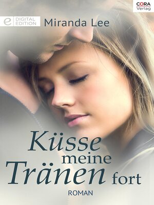 cover image of Küsse meine Tränen fort